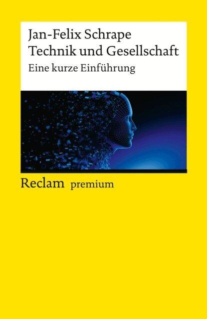 Jan-Felix Schrape - Technik und Gesellschaft, E-bok