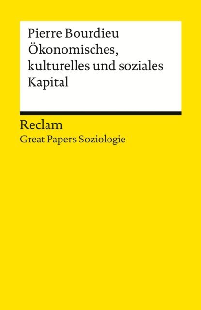 Pierre Bourdieu, Maria Keil - Okonomisches Kapital, kulturelles Kapital, soziales Kapital, E-bok