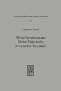 Divine Revelation and Divine Titles in the Pentateuchal Targumin