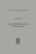 Jews and Hellenistic Cities in Eretz-Israel