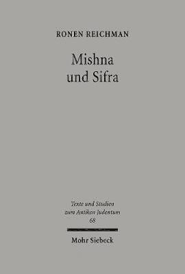 Mishna Und Sifra: Ein Literarkritischer Vergleich Paralleler Uberlieferungen