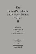 Talmud Yerushalmi and Graeco-Roman Culture II