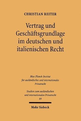 Vertrag und Geschäftsgrundlage im deutschen und italienischen Recht