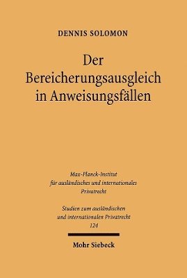 Dennis Solomon - Der Bereicherungsausgleich in Anweisungsfällen, Häftad
