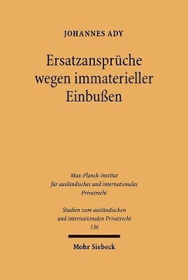 Ersatzansprüche wegen immaterieller Einbußen