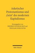 Asketischer Protestantismus und der 'Geist' des modernen Kapitalismus