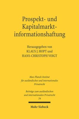 Klaus J. Hopt, Hans-Christoph Voigt - Prospekt- und Kapitalmarktinformationshaftung, Inbunden