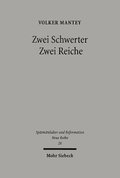 Zwei Schwerter - Zwei Reiche