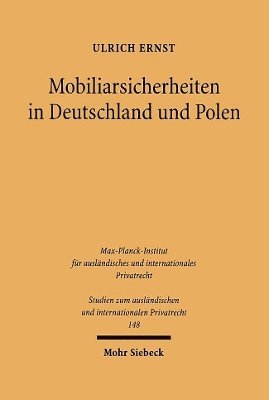 Ulrich Ernst - Mobiliarsicherheiten in Deutschland und Polen, Häftad