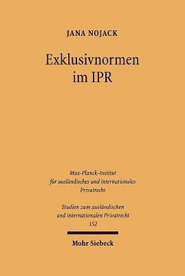 Exklusivnormen im IPR
