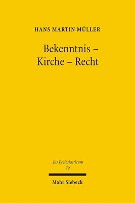 Bekenntnis - Kirche - Recht