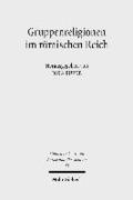 Gruppenreligionen im rmischen Reich