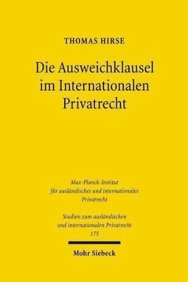 Die Ausweichklausel im Internationalen Privatrecht