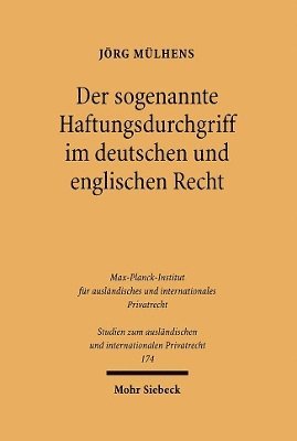 Der sogenannte Haftungsdurchgriff im deutschen und englischen Recht