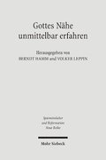 Gottes Nhe unmittelbar erfahren