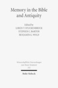 Memory in the Bible and Antiquity