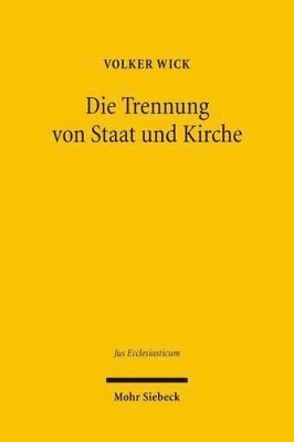 Die Trennung von Staat und Kirche
