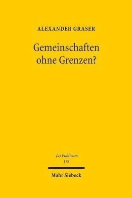 Alexander Graser - Gemeinschaften ohne Grenzen?, Inbunden