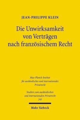 Die Unwirksamkeit von Verträgen nach französischem Recht