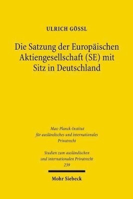 Die Satzung der Europäischen Aktiengesellschaft (SE) mit Sitz in Deutschland