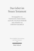 Das Gebet im Neuen Testament