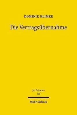 Dominik Klimke - Die Vertragsübernahme, Inbunden