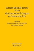 German National Reports to the 18th International Congress of Comparative Law