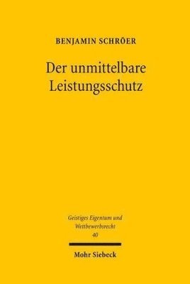 Der unmittelbare Leistungsschutz