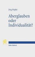 Aberglauben oder Individualitt?