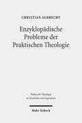 Enzyklopdische Probleme der Praktischen Theologie
