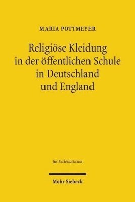 Religiöse Kleidung in der öffentlichen Schule in Deutschland und England