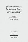 Judaea-Palaestina, Babylon and Rome: Jews in Antiquity