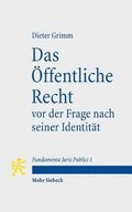 Das ffentliche Recht vor der Frage nach seiner Identitt