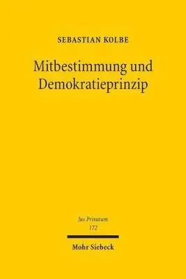 Sebastian Kolbe - Mitbestimmung und Demokratieprinzip, Inbunden. Tillgänglighet: Tillfälligt slut