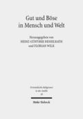 Gut und Bse in Mensch und Welt