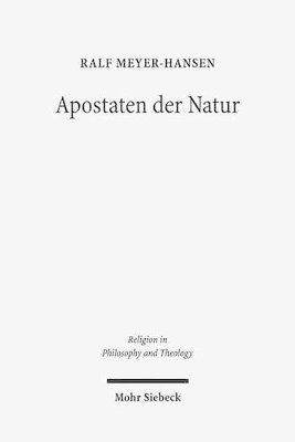 Ralf Meyer-Hansen - Apostaten der Natur, Häftad