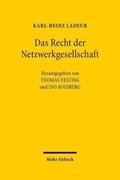 Das Recht der Netzwerkgesellschaft
