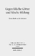 Gegen falsche Gtter und falsche Bildung