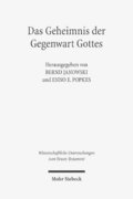 Das Geheimnis der Gegenwart Gottes