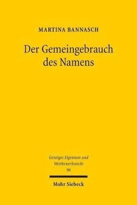 Der Gemeingebrauch des Namens