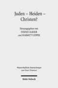 Juden - Heiden - Christen?