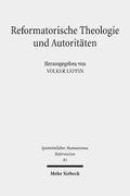 Reformatorische Theologie und Autoritten