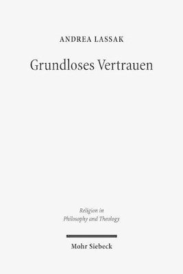 Andrea Lassak - Grundloses Vertrauen, Häftad. Tillgänglighet: Lägg i varukorg