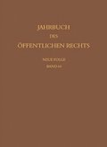 Jahrbuch des oeffentlichen Rechts der Gegenwart. Neue Folge