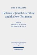 Hellenistic Jewish Literature and the New Testament
