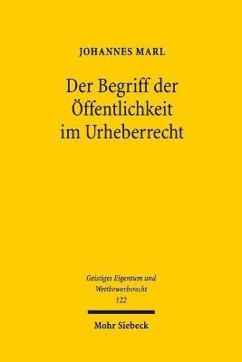 Der Begriff der Öffentlichkeit im Urheberrecht