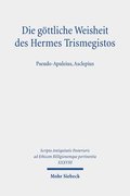 Die g�ttliche Weisheit des Hermes Trismegistos