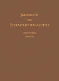 Jahrbuch des ffentlichen Rechts der Gegenwart. Neue Folge