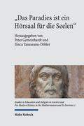 &quot;Das Paradies ist ein Hrsaal fr die Seelen&quot;