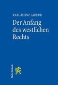 Der Anfang des westlichen Rechts
